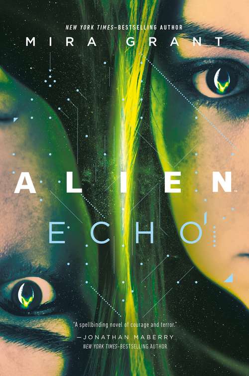 Book cover of Alien: An Original Young Adult Novel of the Alien Universe