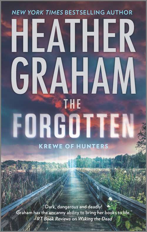 Book cover of The Forgotten: The Silenced The Forgotten The Hidden (Original) (Krewe of Hunters #16)