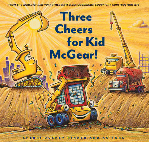 Book cover of Three Cheers for Kid McGear!