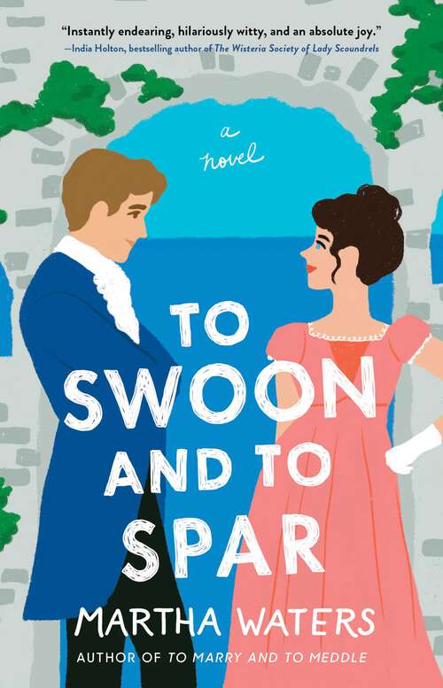 Book cover of To Swoon and to Spar: A Novel (The Regency Vows #4)