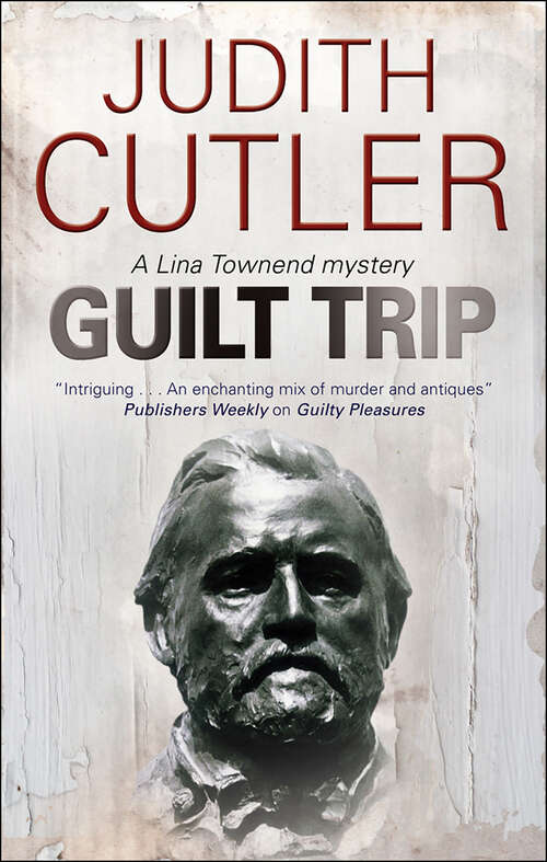 Book cover of Guilt Trip (The Lina Townend Mysteries #5)