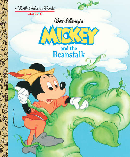 Book cover of Mickey and the Beanstalk (Little Golden Book)