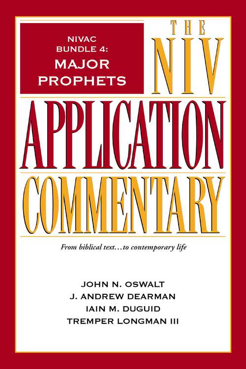 Book cover of NIVAC Bundle 4: Major Prophets (The NIV Application Commentary)