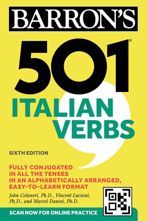 Book cover of 501 Italian Verbs, Sixth Edition (Sixth Edition) (Barron's 501 Verbs)