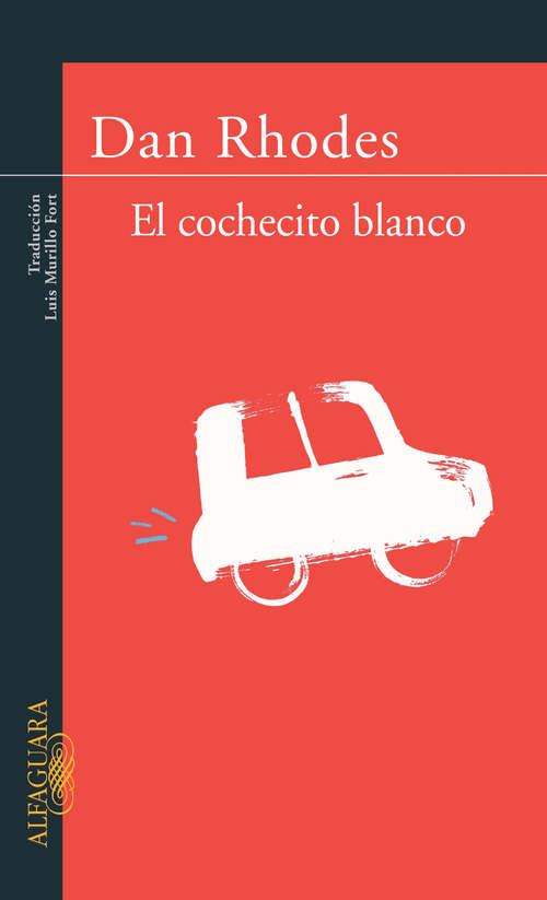 Book cover of El cochecito blanco