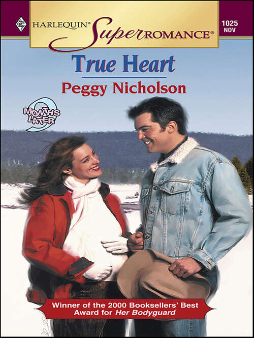 Book cover of True Heart (9 Months Later)