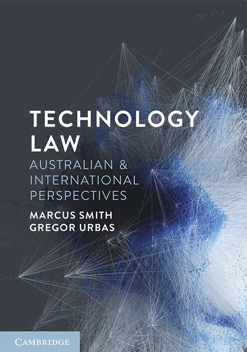 Book cover of Technology Law: Australian and International Perspectives