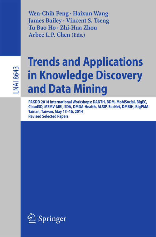 Book cover of Trends and Applications in Knowledge Discovery and Data Mining