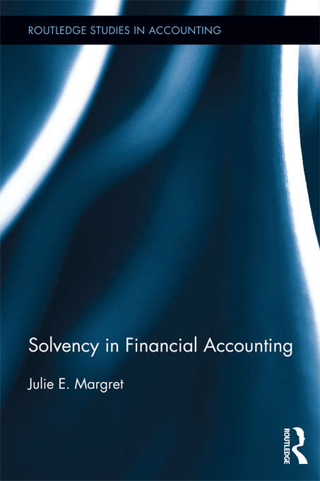 Book cover of Solvency in Financial Accounting (Routledge Studies in Accounting)