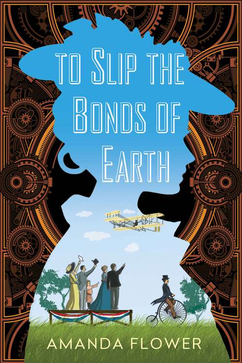 Book cover of To Slip the Bonds of Earth: A Riveting Mystery Based on a True History (A Katharine Wright Mystery #1)