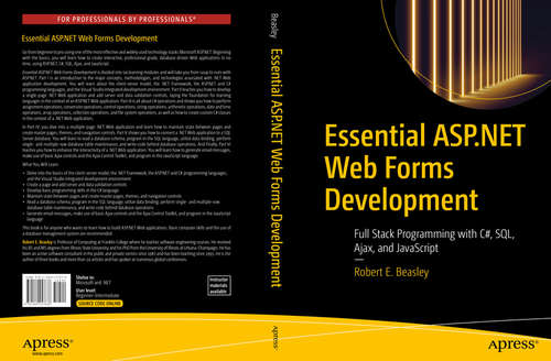 Book cover of Essential ASP.NET Web Forms Development: Full Stack Programming with C#, SQL, Ajax, and JavaScript (1st ed.)