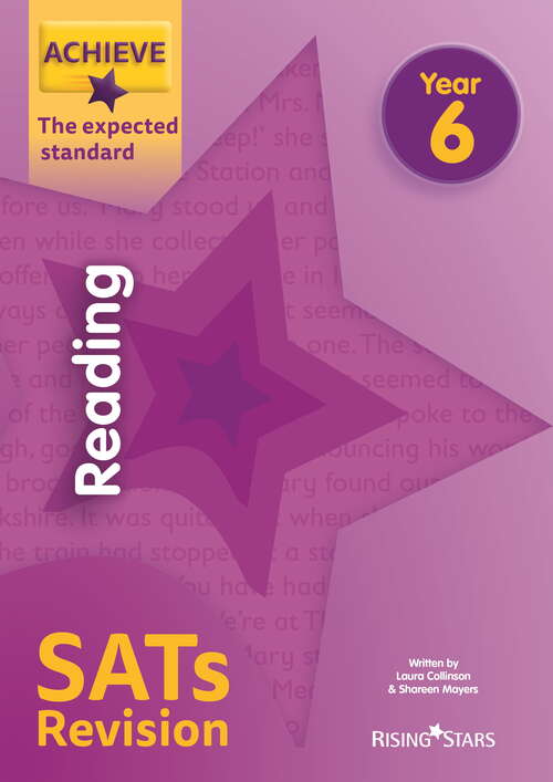 Book cover of Achieve Reading SATs Revision The Expected Standard Year 6 (Achieve Key Stage 2 SATs Revision)