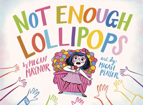 Book cover of Not Enough Lollipops
