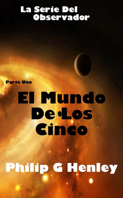 Book cover of El Mundo De Los Cinco