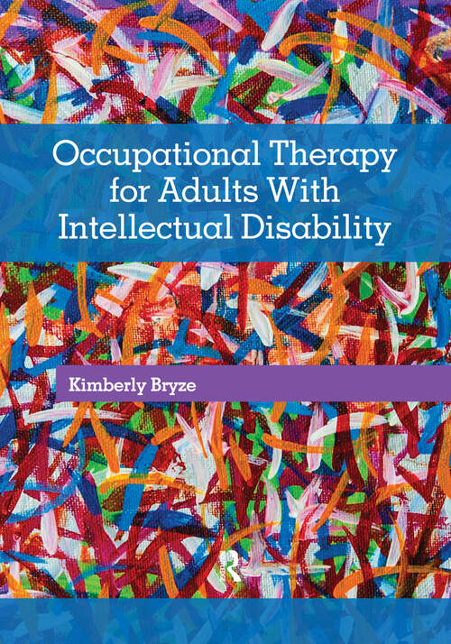 Book cover of Occupational Therapy for Adults With Intellectual Disability