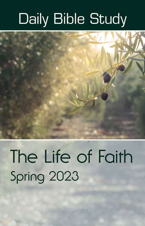 Book cover of Daily Bible Study Spring 2023 (Daily Bible Study Spring 2023 - eBook [ePub])