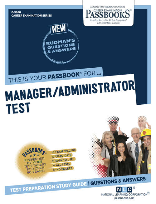 Book cover of Manager/Administrator Test: Passbooks Study Guide (Career Examination Series)