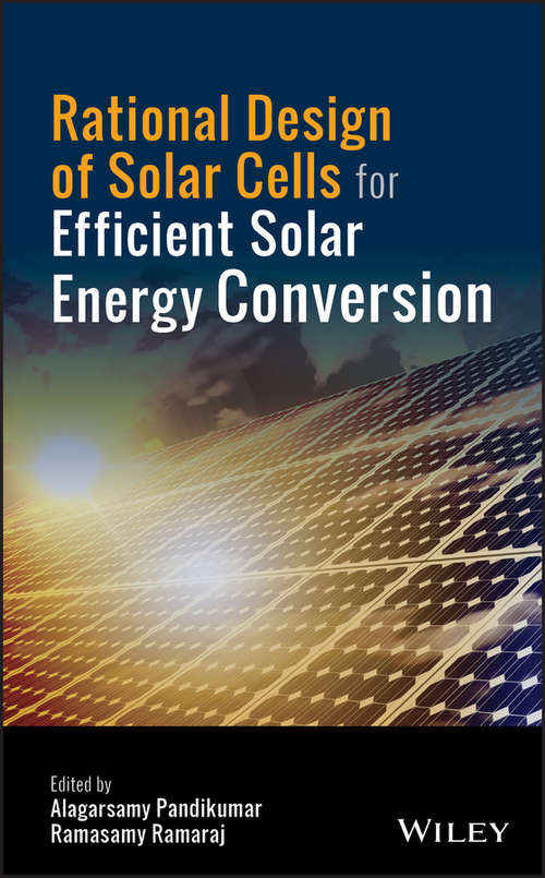 Book cover of Rational Design of Solar Cells for Efficient Solar Energy Conversion