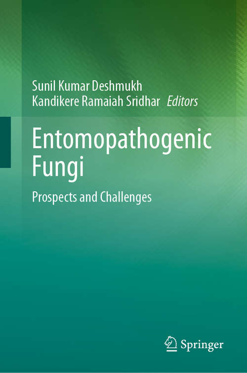 Book cover of Entomopathogenic Fungi: Prospects and Challenges