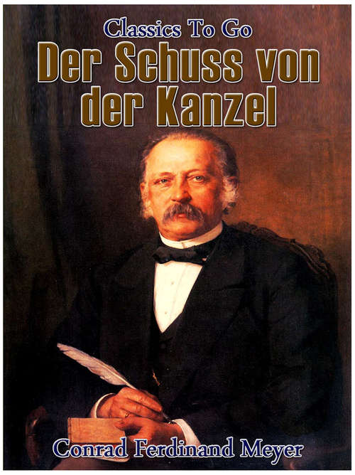 Book cover of Der Schuss von der Kanzel: In German (Classics To Go)