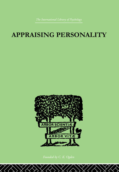 Book cover of Appraising Personality: THE USE OF PSYCHOLOGICAL TESTS IN THE PRACTICE OF MEDICINE