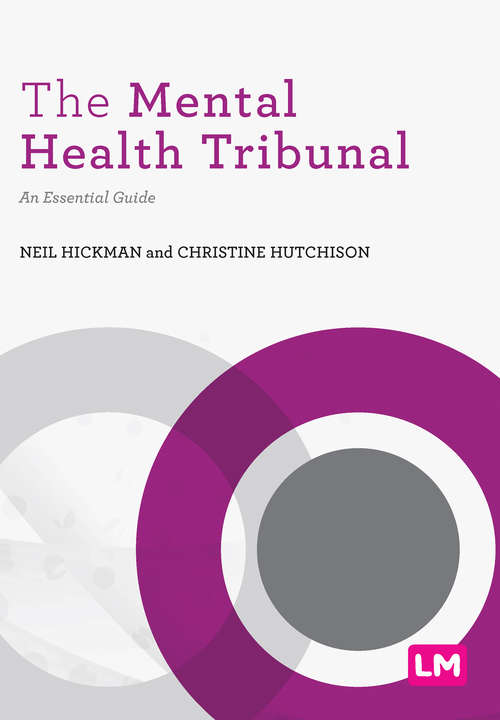 Book cover of The Mental Health Tribunal: An Essential Guide (First) (Post-Qualifying Social Work Practice Series)