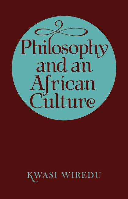 Book cover of Philosophy and an African Culture