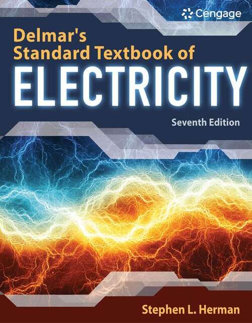 Book cover of Delmar's Standard Textbook of Electricity (Seventh Edition) (Mindtap Course List)