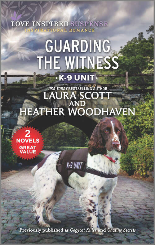 Book cover of Guarding the Witness (Reissue) (K-9 Unit)