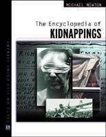 Book cover of The Encyclopedia of Kidnappings