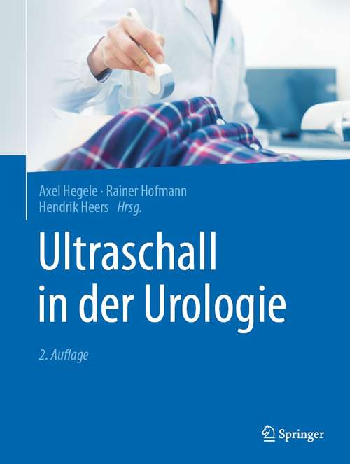 Book cover of Ultraschall in der Urologie (2. Aufl. 2021)