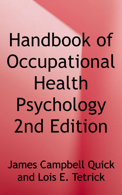 Book cover of Handbook of Occupational Health Psychology (Second Edition)