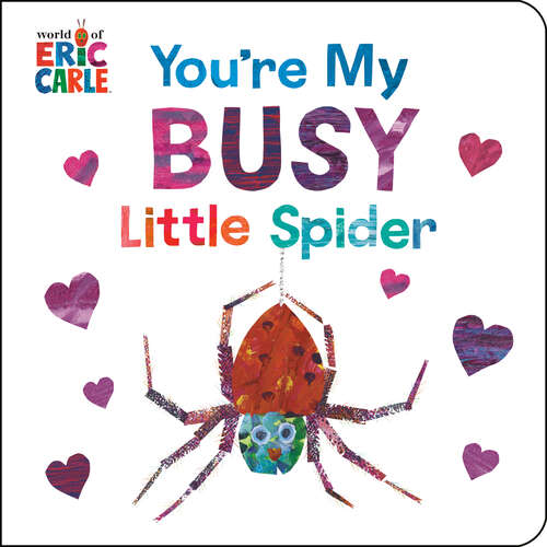 Book cover of You're My Busy Little Spider