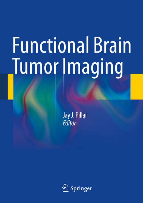 Book cover of Functional Brain Tumor Imaging