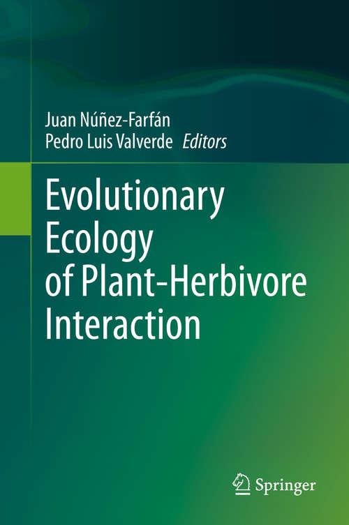 Book cover of Evolutionary Ecology of Plant-Herbivore Interaction (1st ed. 2020)