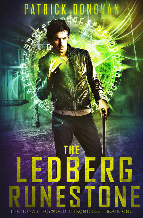 Book cover of The Ledberg Runestone: The Jonah Heywood Chronicles - Book One (The Jonah Heywood Chronicles #1)