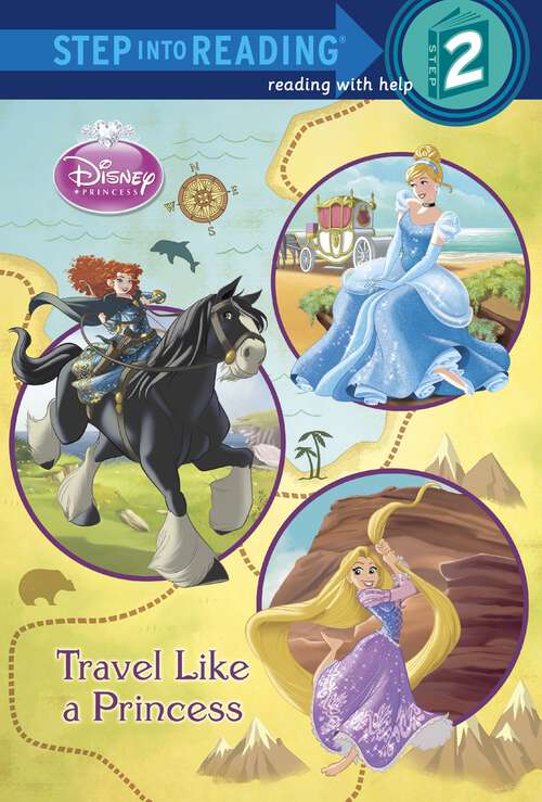 Book cover of Travel Like a Princess (Step into Reading)