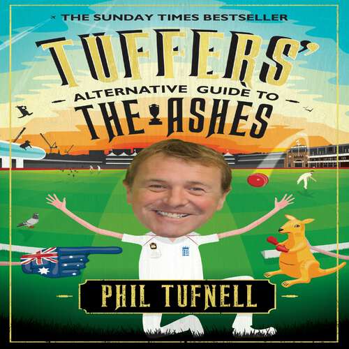 Book cover of Tuffers' Alternative Guide to the Ashes: Brush up on your cricket knowledge for the 2017-18 Ashes