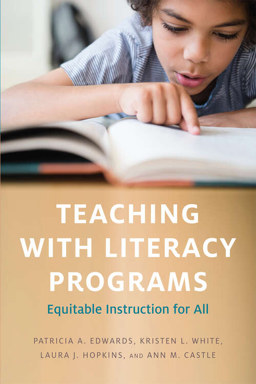 Book cover of Teaching with Literacy Programs: Equitable Instruction for All