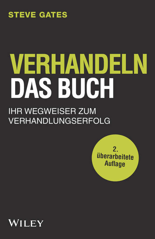 Book cover of Verhandeln - Das Buch: Ihr Wegweiser zum Verhandlungserfolg (2. Auflage)