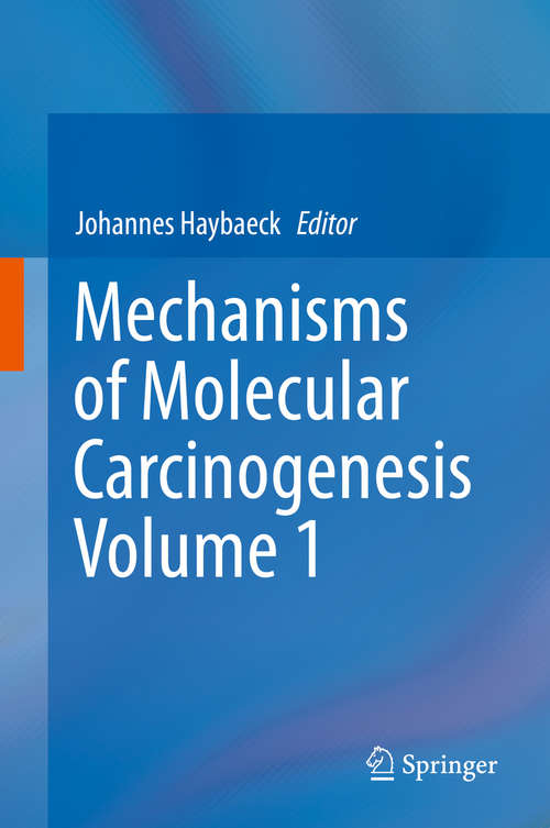 Book cover of Mechanisms of Molecular Carcinogenesis – Volume 1