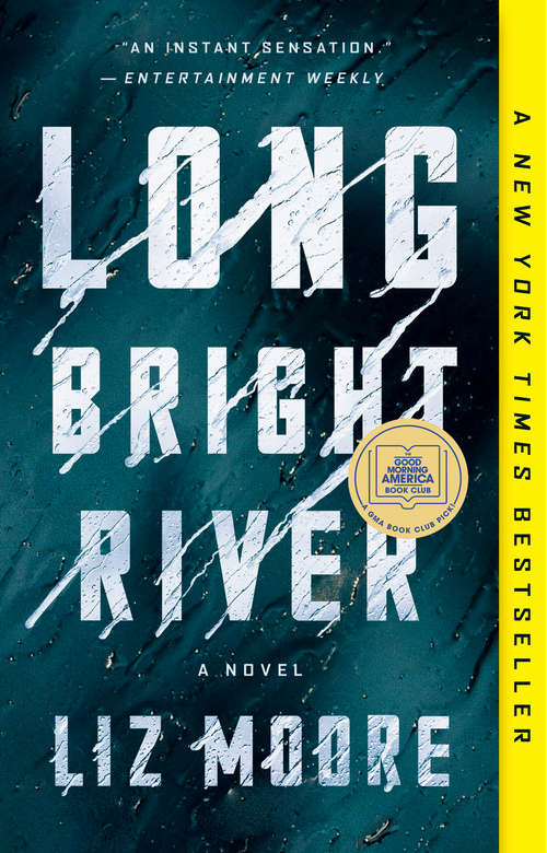 Book cover of Long Bright River: A Novel