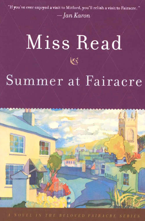 Book cover of Summer at Fairacre: A Novel (The Beloved Fairacre Series #16)