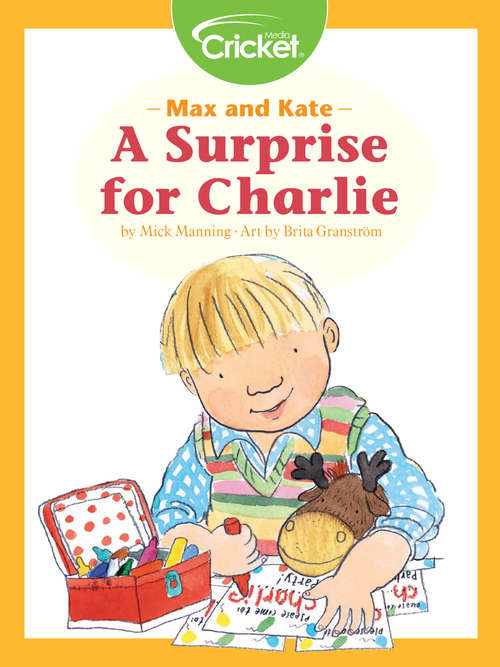 Book cover of Max and Kate: A Surprise for Charlie