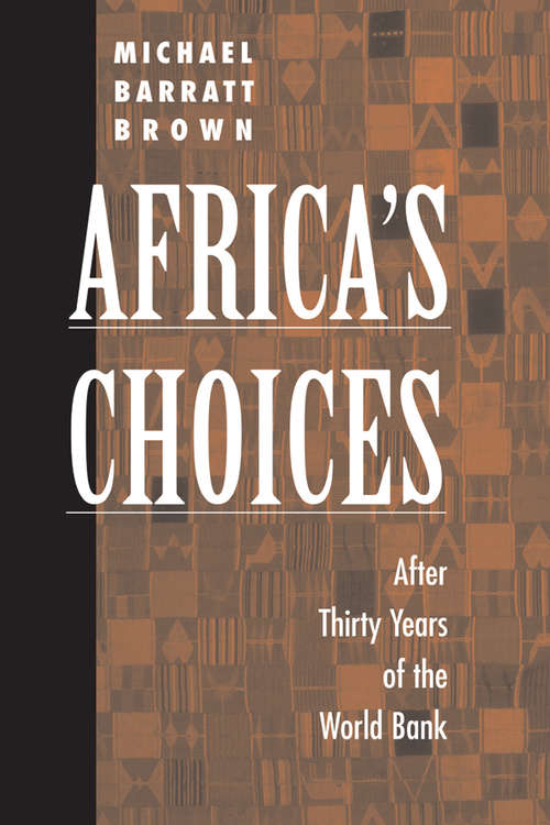 Book cover of Africa's Choices: After Thirty Years Of The World Bank