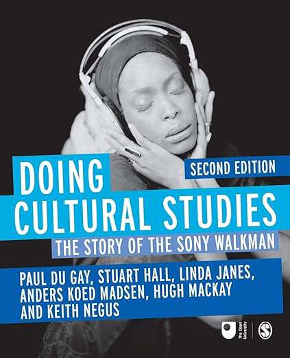 Book cover of Doing Cultural Studies: The Story of the Sony Walkman (Second Edition) (Culture, Media and Identities)