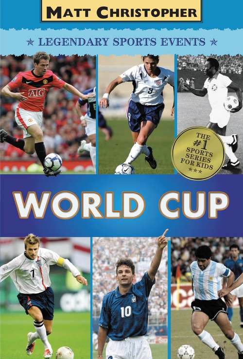 Book cover of World Cup: The #1 Sports Series for Kids