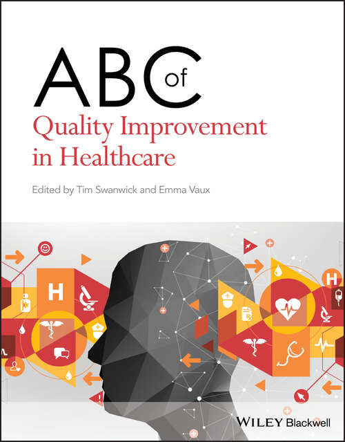 Book cover of ABC of Quality Improvement in Healthcare (ABC Series)