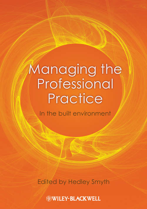 Book cover of Managing the Professional Practice