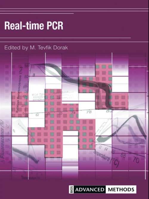 Book cover of Real-time PCR (Advanced Methods)